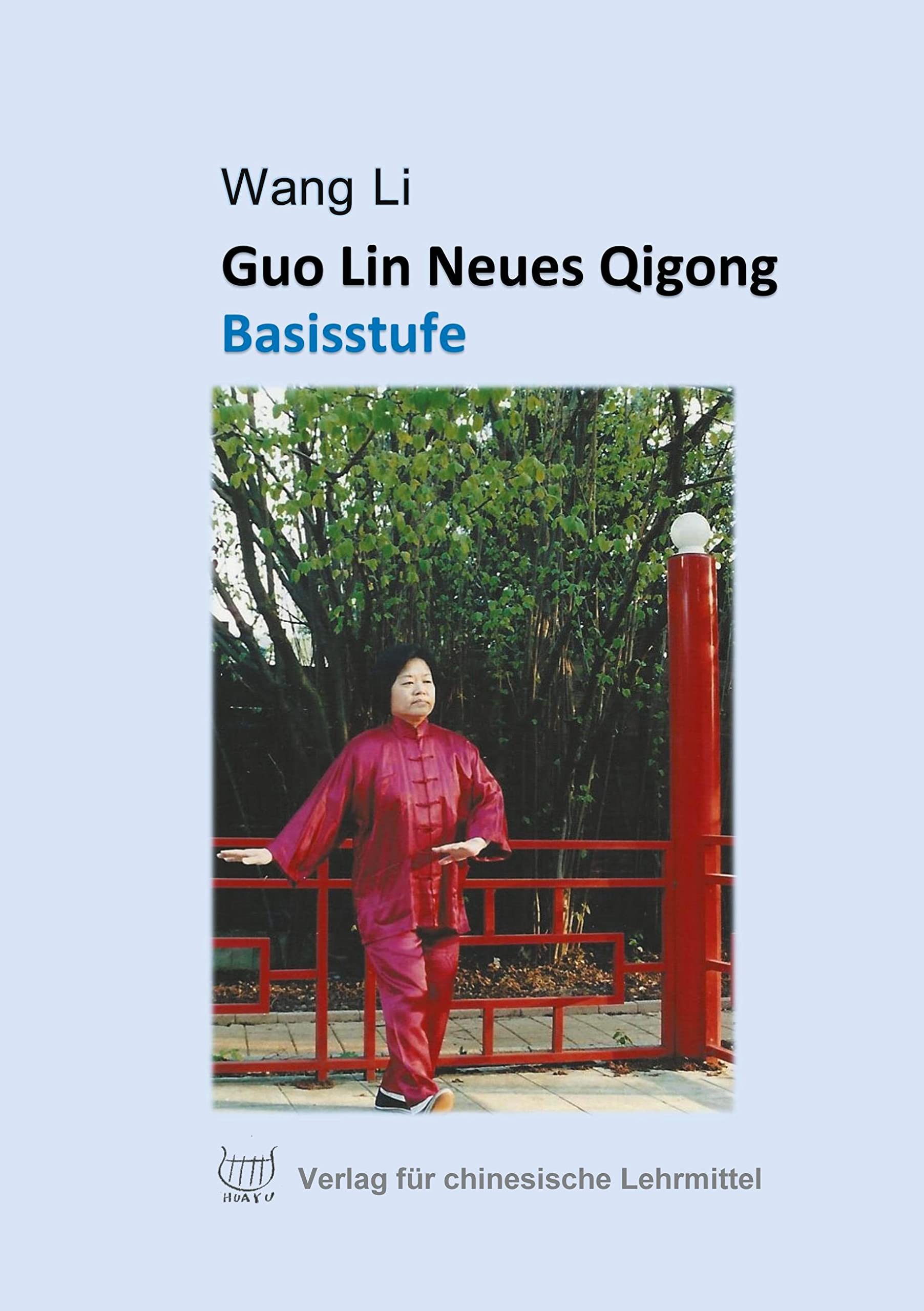 Guo Lin Neues Qigong Medicine