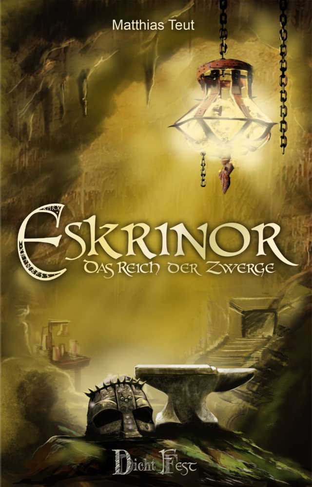 Die Eskrinor-Trilogie / Eskrinor - Das Reich der Zwerge (Die Welt von Erellgorh) Contemporary literature