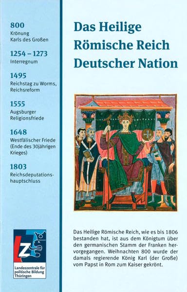 Das Heilige Römische Reich Deutscher Nation Politics & History