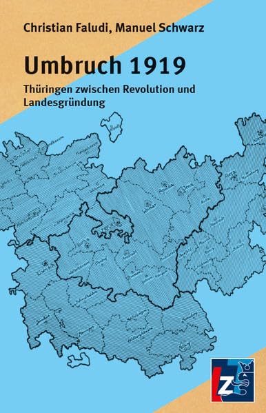 Umbruch 1919: Thüringen zwischen Revolution und Landesgründung book