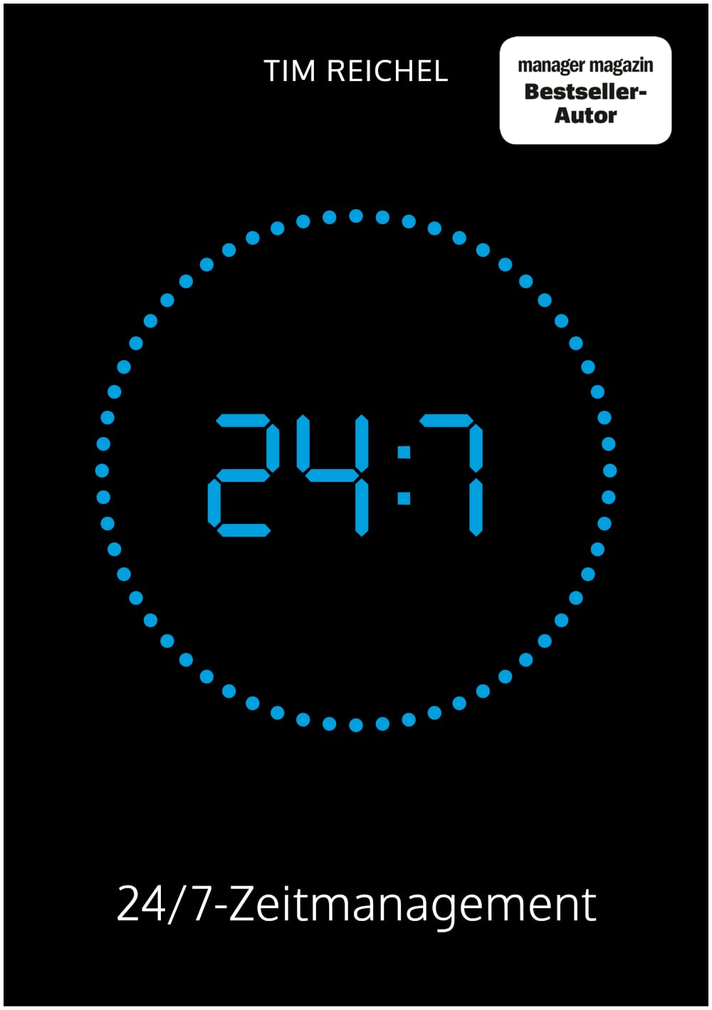 24/7-Zeitmanagement Business, Finance & Career Books