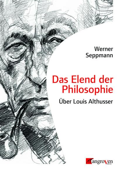 Das Elend der Philosophie: Über Louis Althusser Books