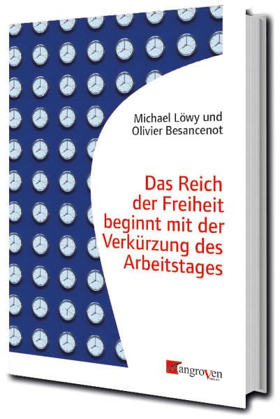 Das Reich der Freiheit beginnt mit der Verkürzung des Arbeitstages Law