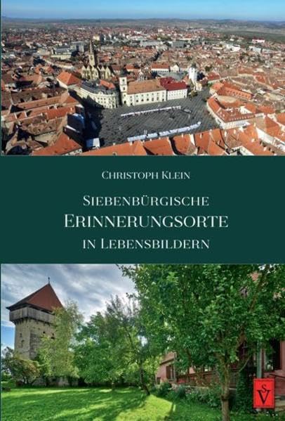 Product Image: Siebenbürgische Erinnerungsorte in Lebensbildern