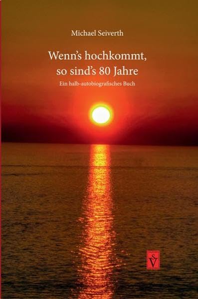 Wenn's hochkommt, so sind's 80 Jahre book