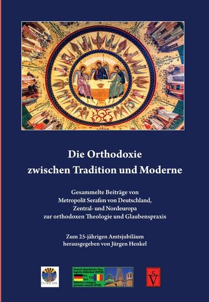 Die Orthodoxie zwischen Tradition und Moderne book