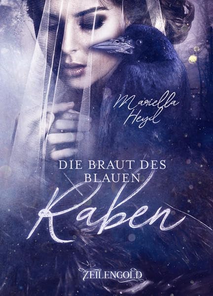 Die Braut des blauen Raben Fairy Tales & Legends