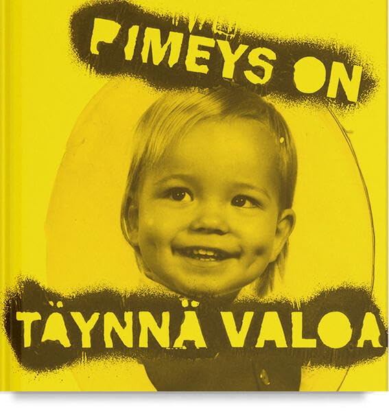 Pimeys on täynnä valoa | Darkness Is Full of Light | Dunkelheit ist voller Licht: Jukka Korkeila Film, Art & Culture