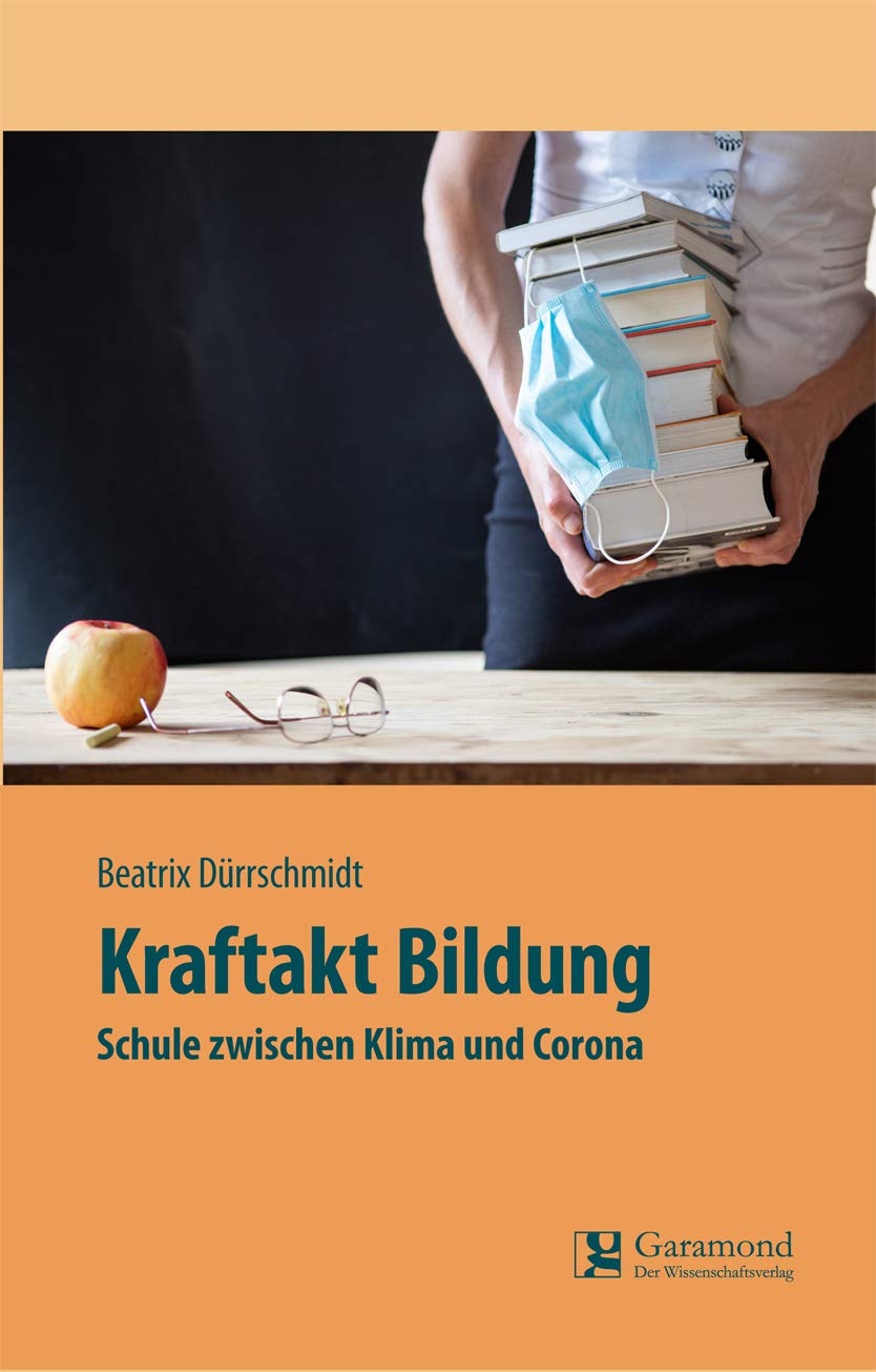 Kraftakt Bildung - Schule zwischen Klima und Corona Parents & Children
