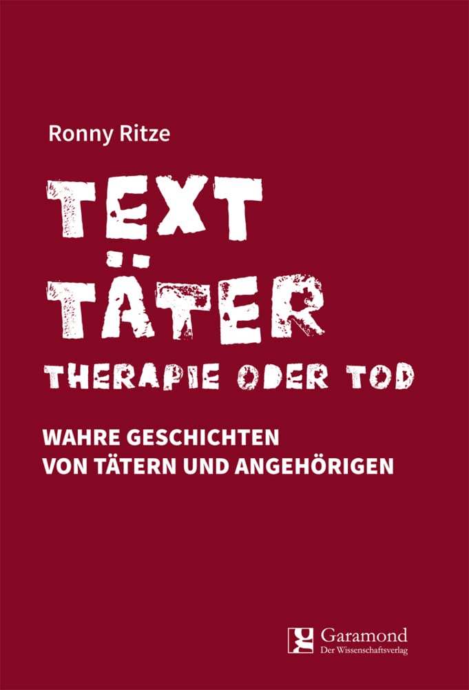 Texttäter - Therapie oder Tod Law