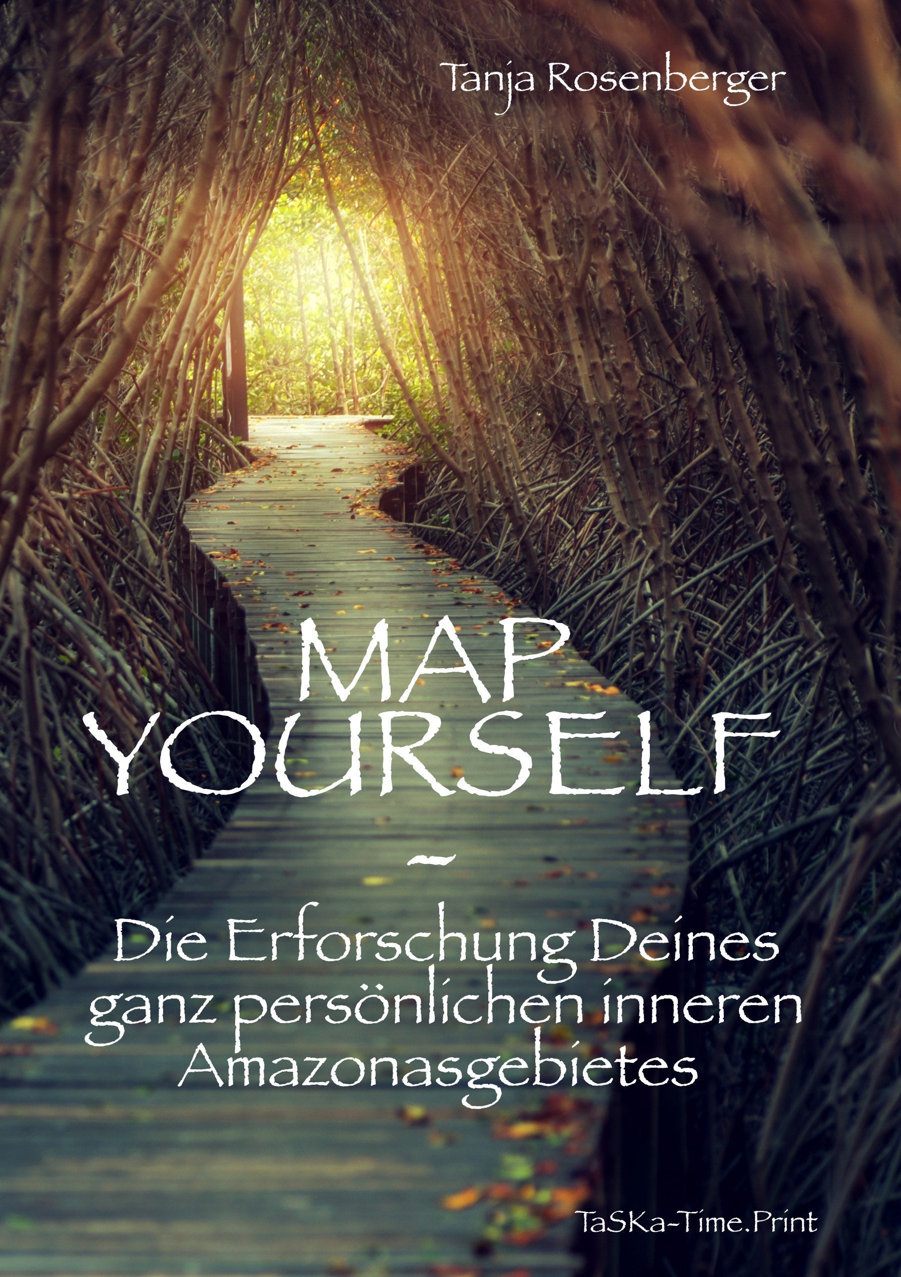 MAP YOURSELF: Die Erforschung Deines ganz persönlichen inneren Amazonasgebietes Psychology