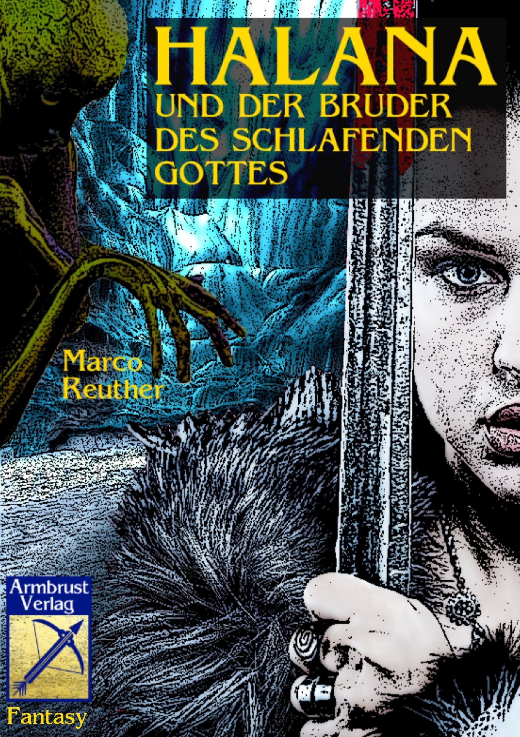 Halana und der Bruder des Schlafenden Gottes Historical Fiction