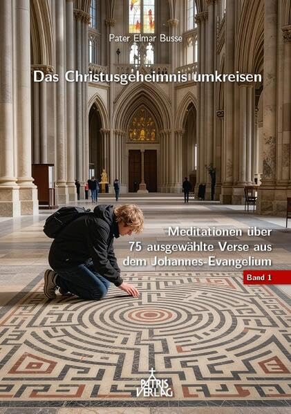 Das Christusgeheimnis umkreisen Religion & Esotericism