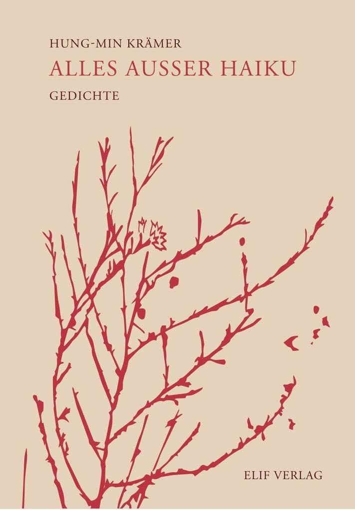 Alles außer Haiku: Gedichte Poetry