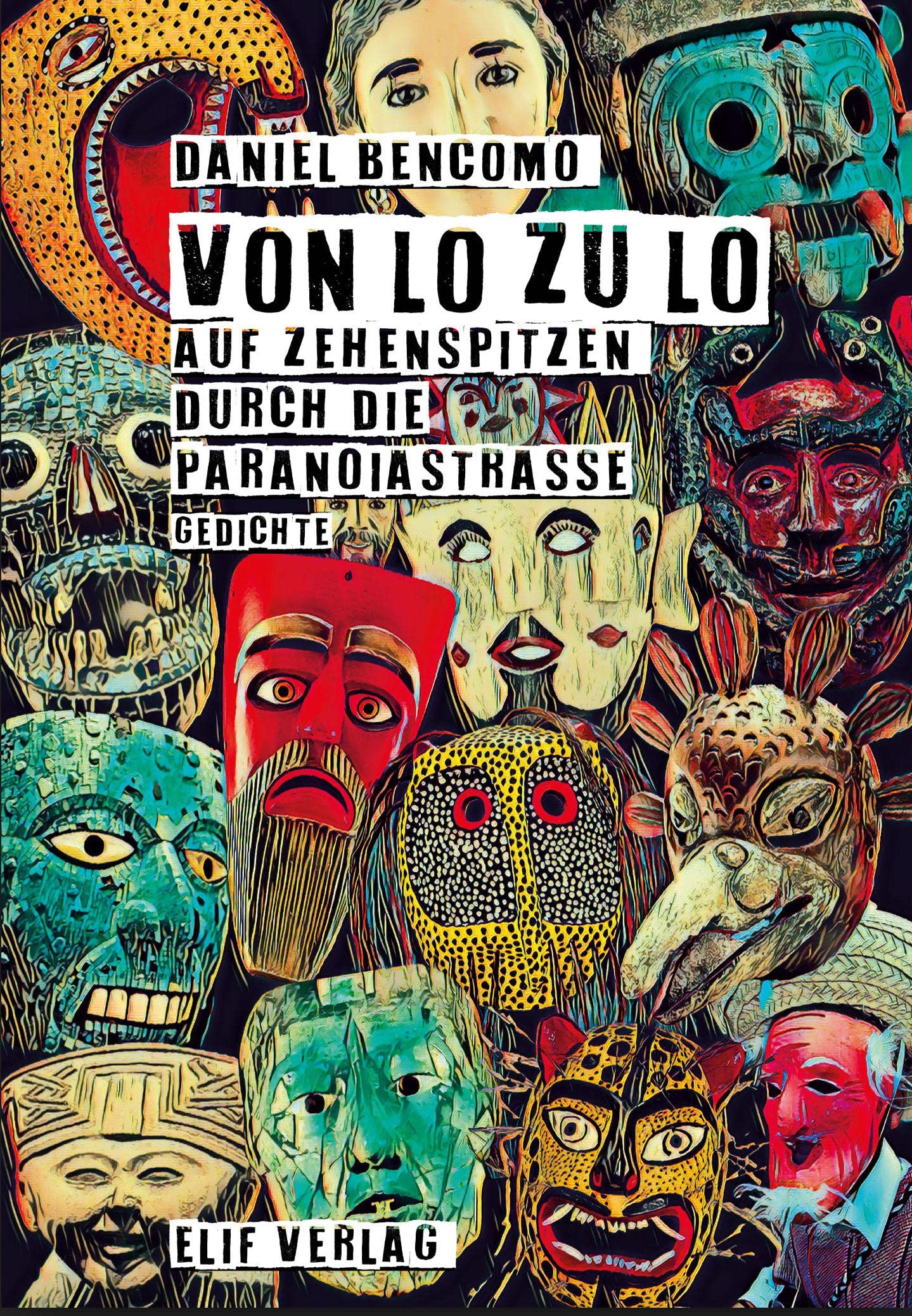 Von Lo zu Lo: Auf Zehenspitzen durch die Paranoiastraße Poetry