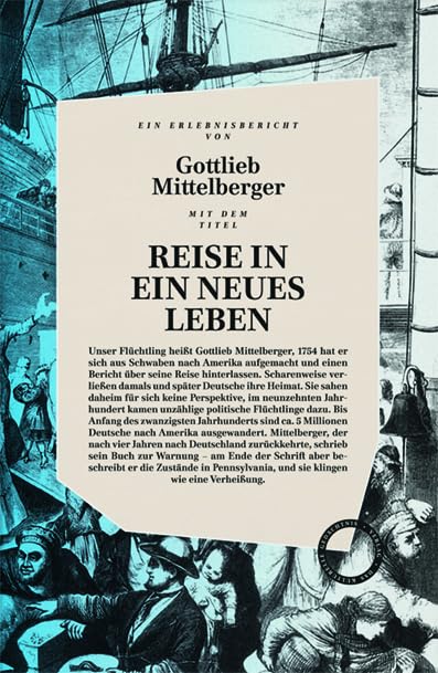 Reise in ein neues Leben: Ein deutsches Flüchtlingsschicksal im 18. Jahrhundert Historical Fiction