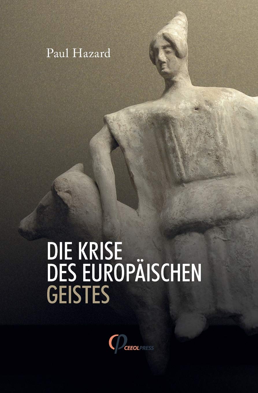 Die Krise Des Europäischen Geistes book
