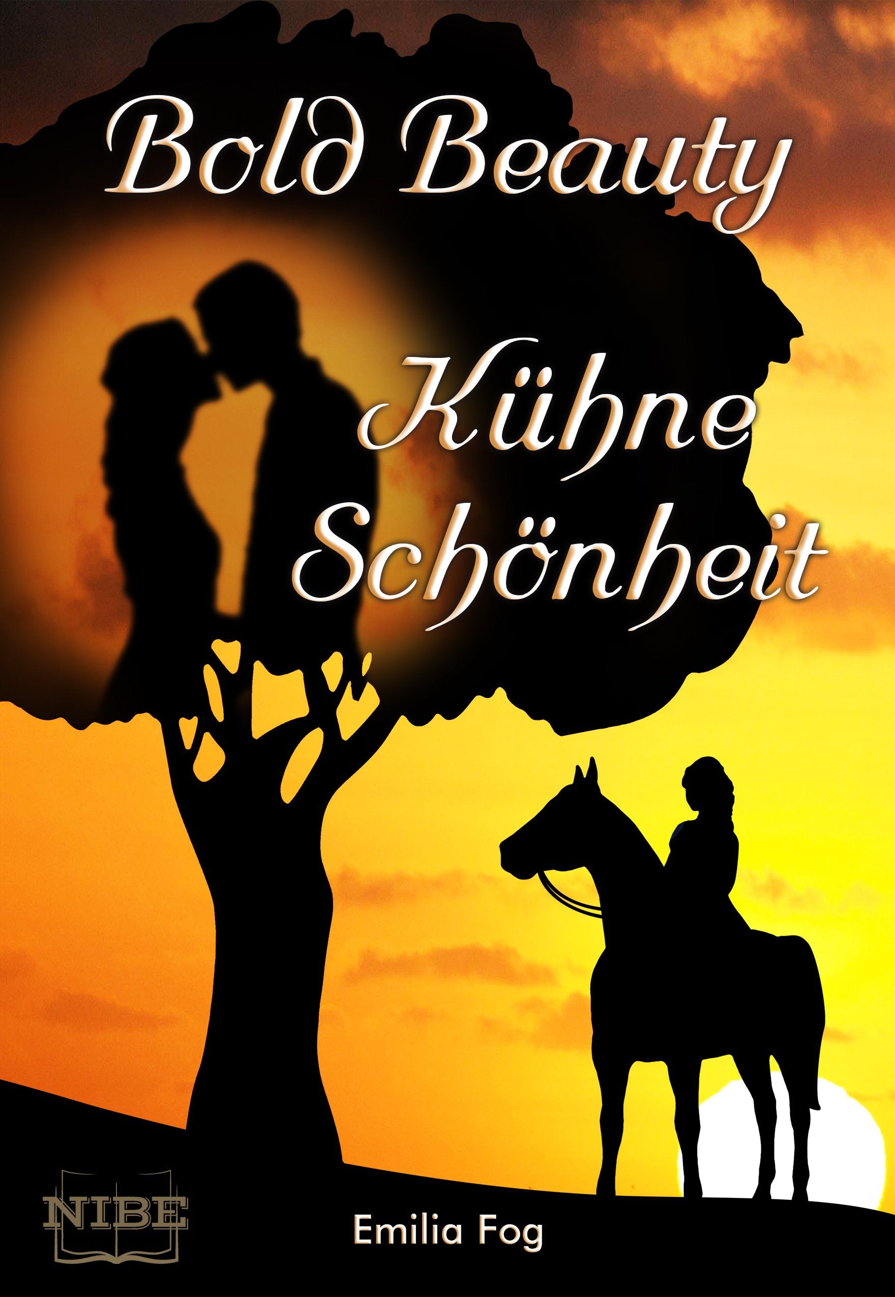 Bold Beauty: Kühne Schönheit Historical Fiction