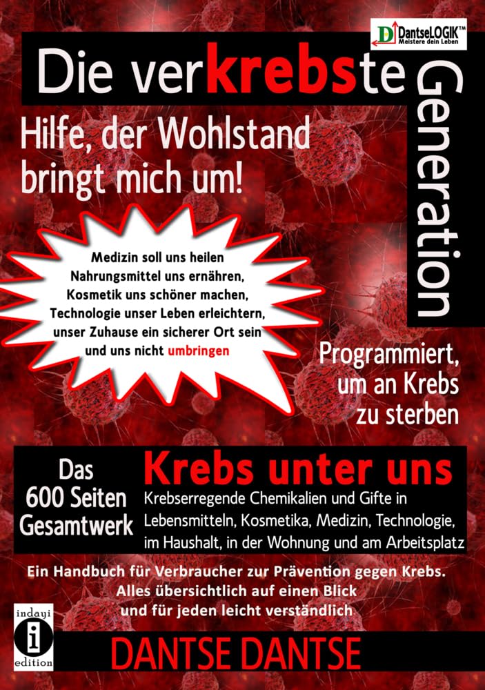 Die verKREBSte Generation - Hilfe, der Wohlstand bringt mich um! book