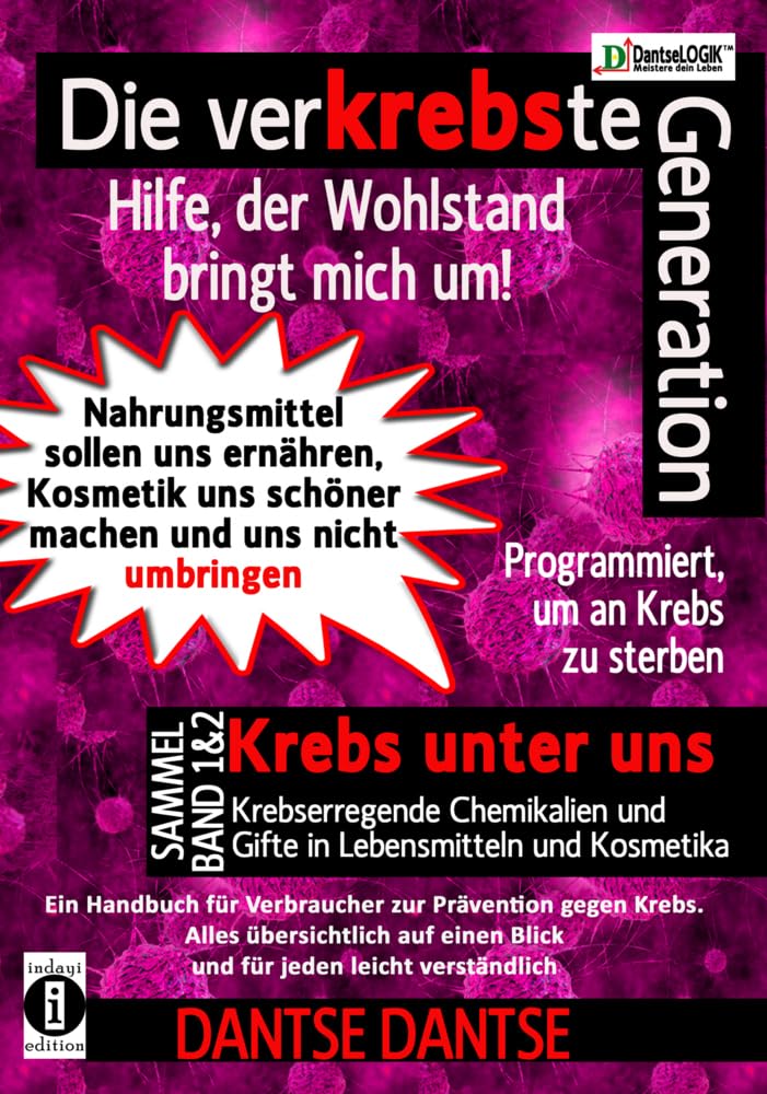 Die verKREBSte Generation - Hilfe, der Wohlstand bringt mich um! Sammelband Medicine