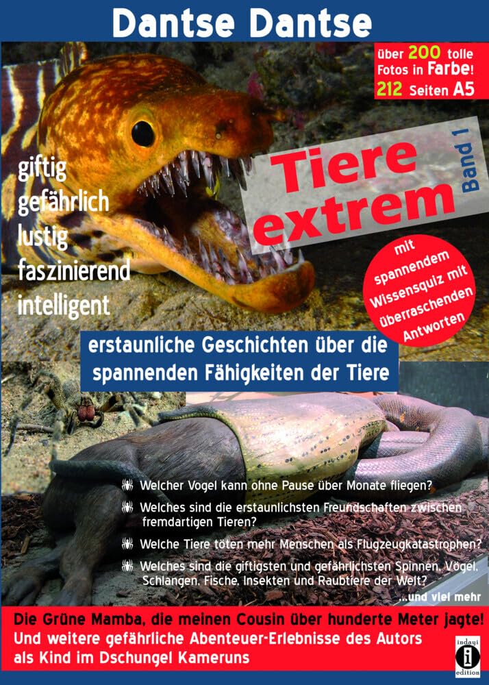Tiere extrem Band 1 - Gejagt von einer Grünen Mamba! (farbig): Erstaunliche Geschichten über die spannenden Fähigkeiten der Tiere Architecture