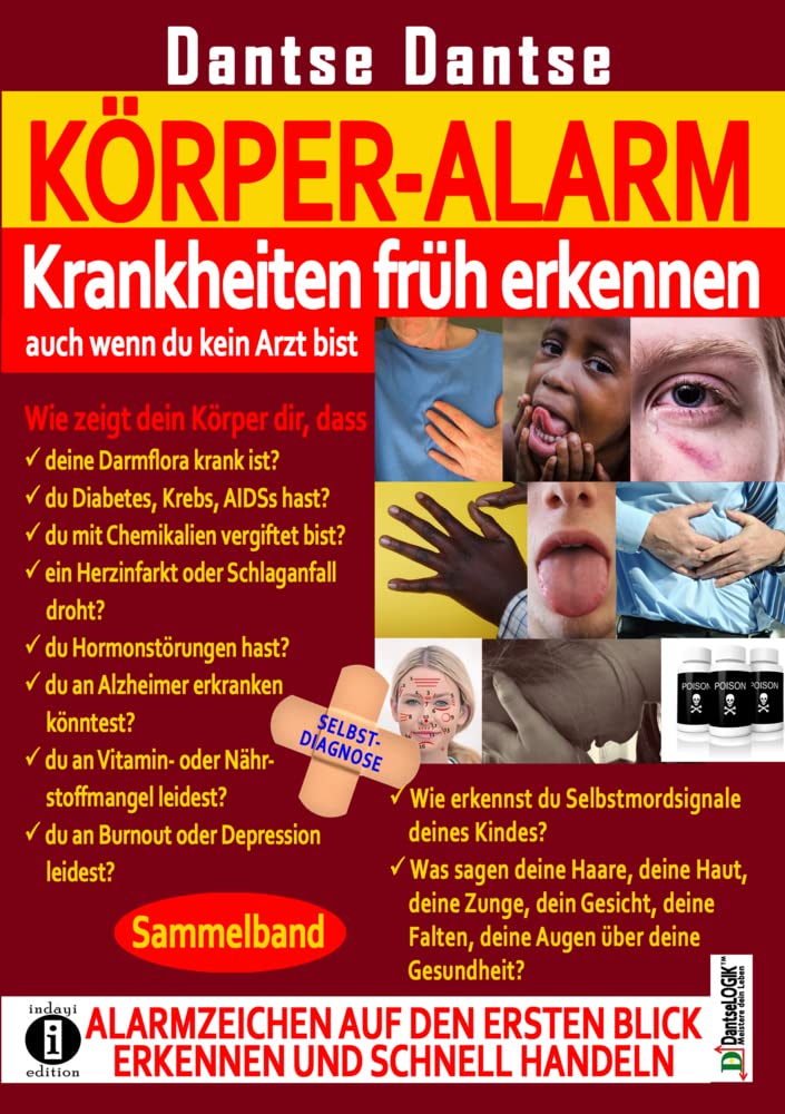 KÖRPER-ALARM - Krankheiten früh erkennen, auch wenn du kein Arzt bist! Sammelband: Medicine