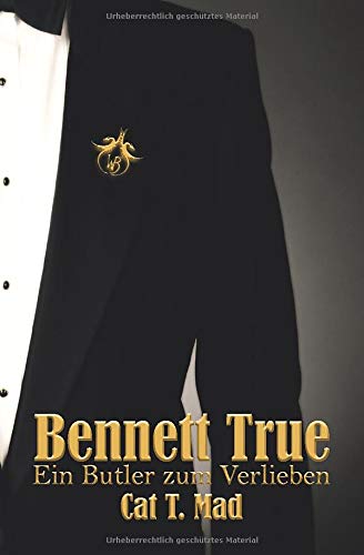 Bennett True: Ein Butler zum Verlieben LGBTQ+
