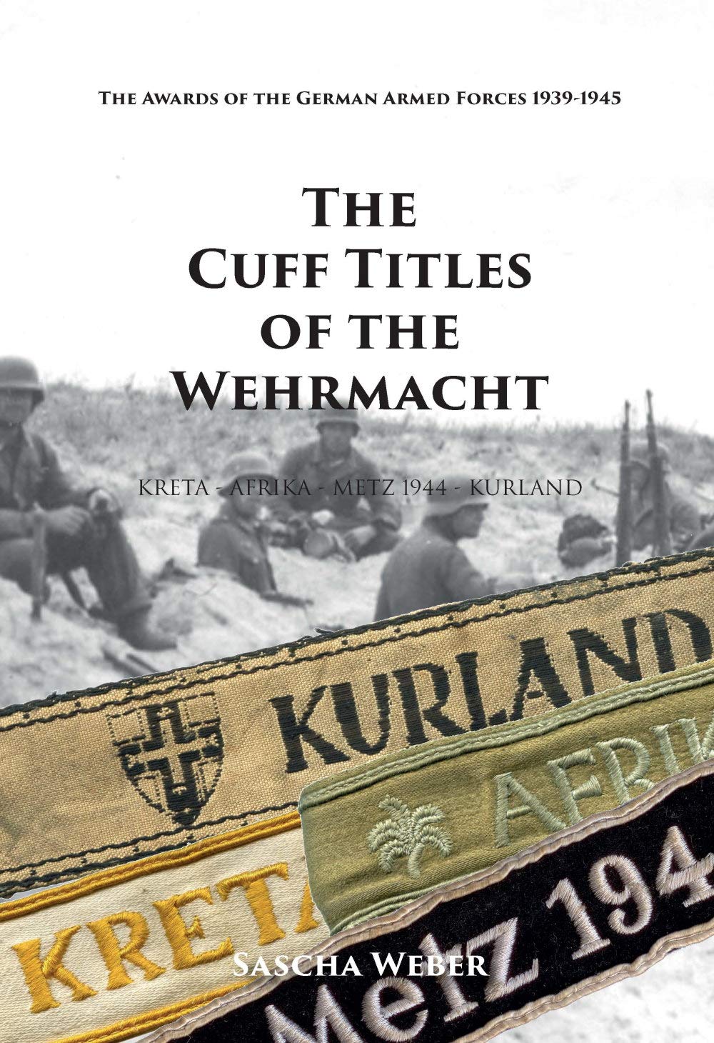The Cuff Titles of the Wehrmacht book