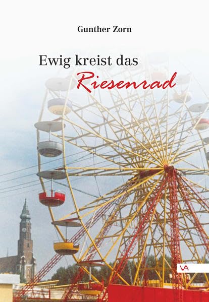 Ewig kreist das Riesenrad Fiction