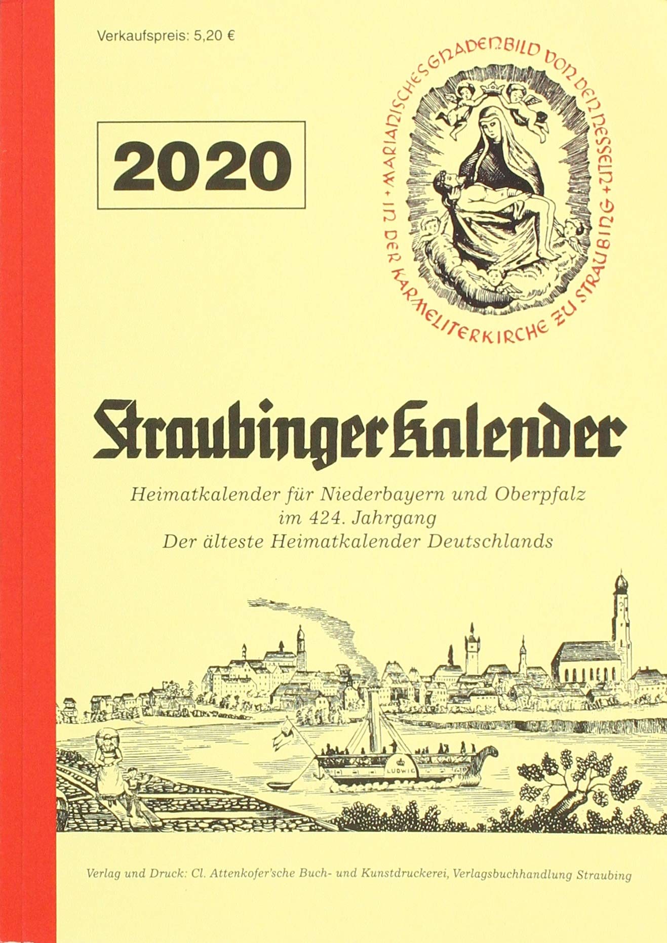 Straubinger Kalender 2020: Heimatkalender Calendars