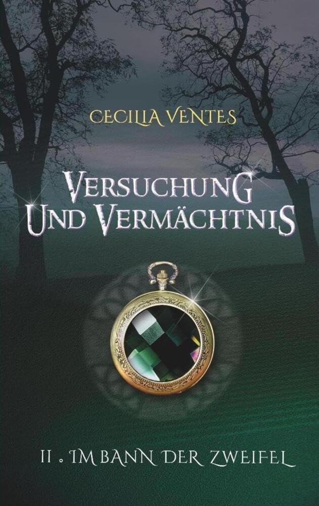 Versuchung und Vermächtnis, Teil 2: Im Bann der Zweifel book