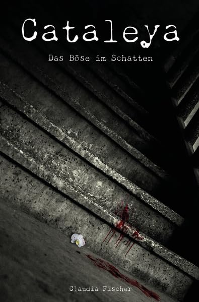 Cataleya: Das Böse im Schatten Horror & Mystery