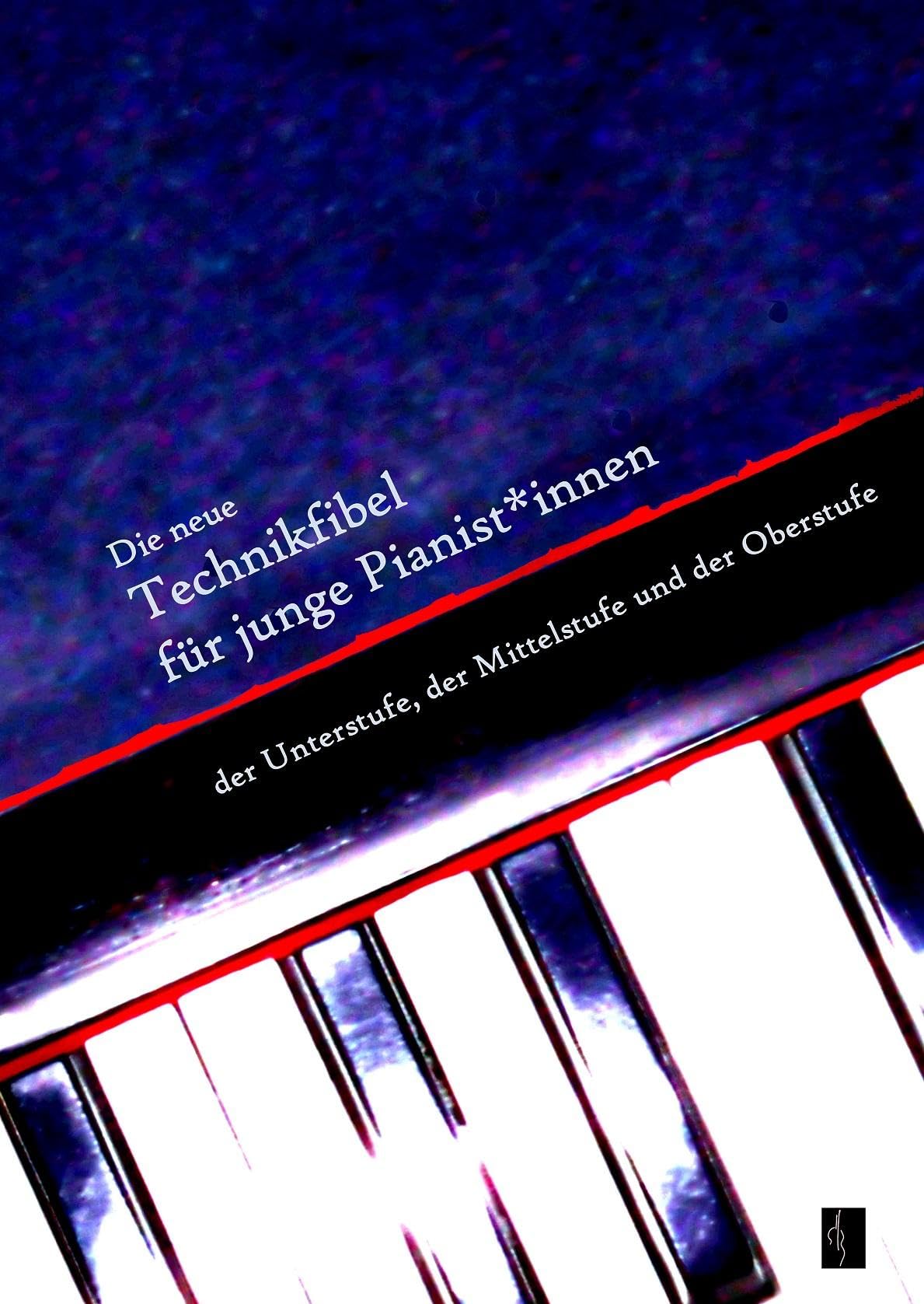 Die neue Technikfibel für junge Pianist*innen book