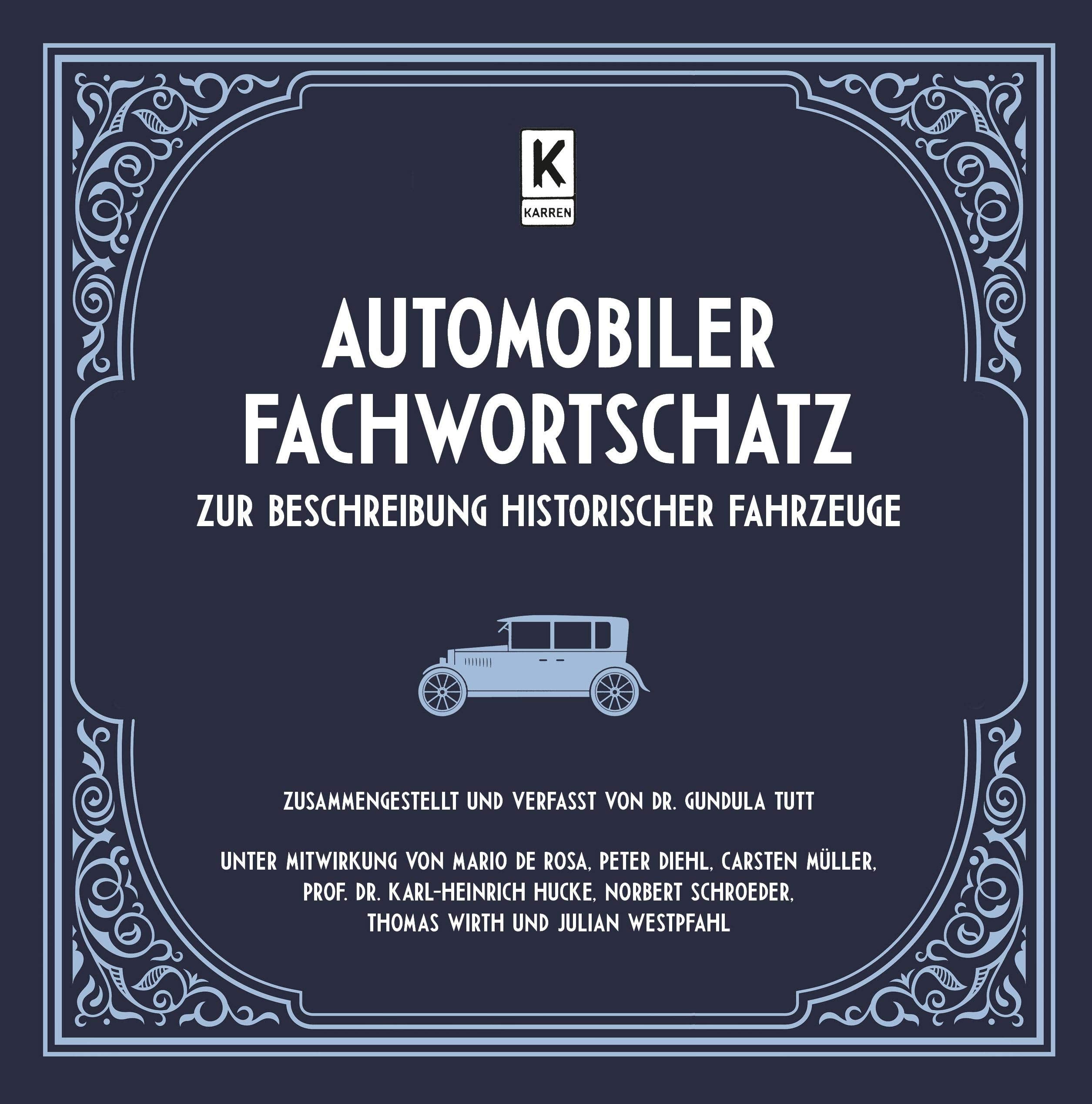 Automobiler Fachwortschatz zur Beschreibung historischer Fahrzeuge Film, Art & Culture