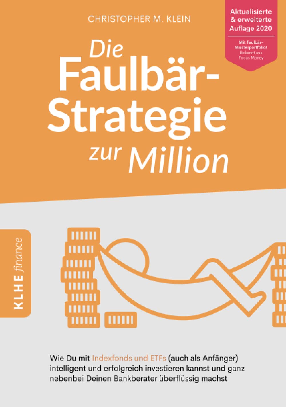 Die Faulbär-Strategie zur Million Business, Finance & Career
