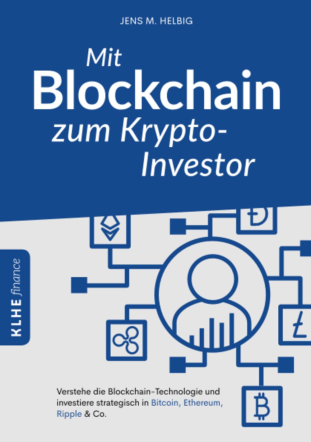 Mit Blockchain zum Krypto-Investor Business, Finance & Career