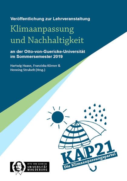 Klimaanpassung und Nachhaltigkeit: Veröffentlichung zur Lehrveranstaltung an der Otto-von-Guericke-Universität Magdeburg Mathematics