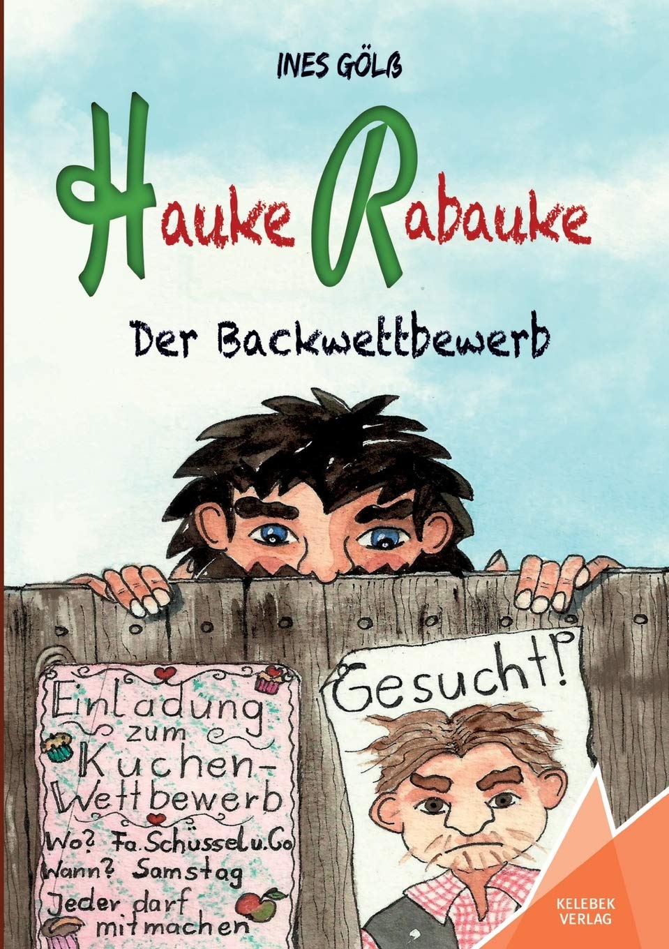 Hauke Rabauke: Der Backwettbewerb Contemporary literature