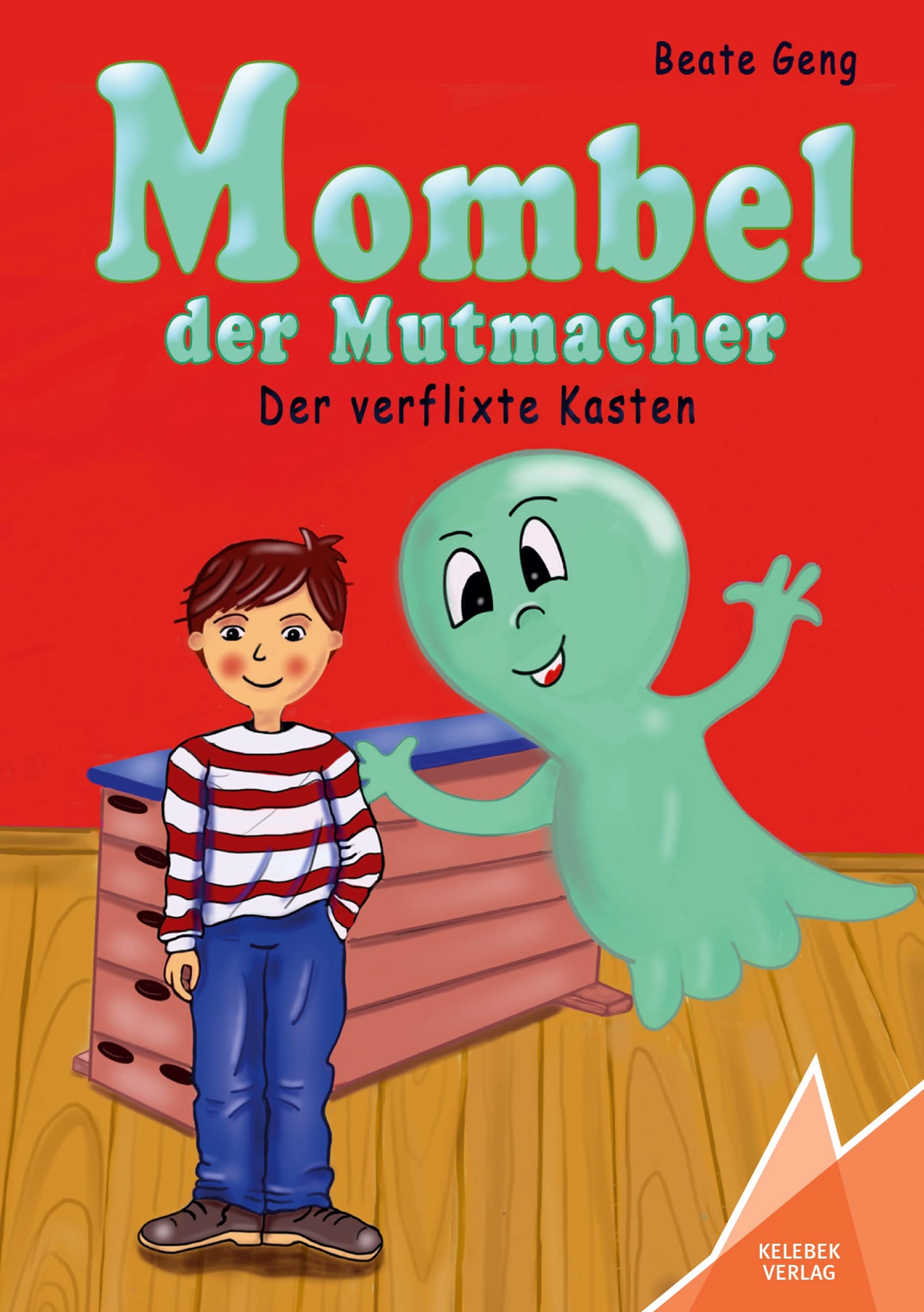 Mombel der Mutmacher Contemporary literature
