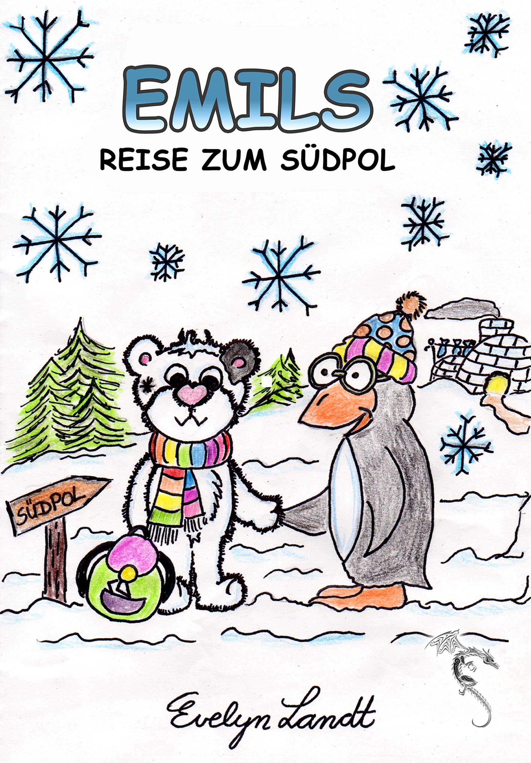 Emils Reise zum Südpol Fairy Tales & Legends
