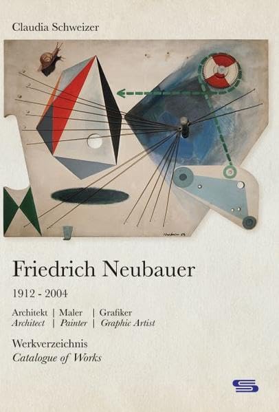 Friedrich Neubauer 1912-2004: Werkverzeichnis Books