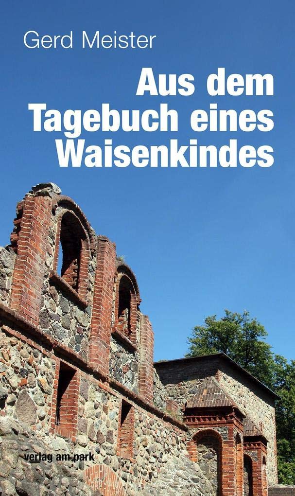 Aus dem Tagebuch eines Waisenkindes Memories
