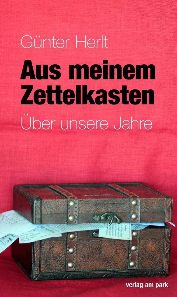 Aus meinem Zettelkasten Essays & Short Stories
