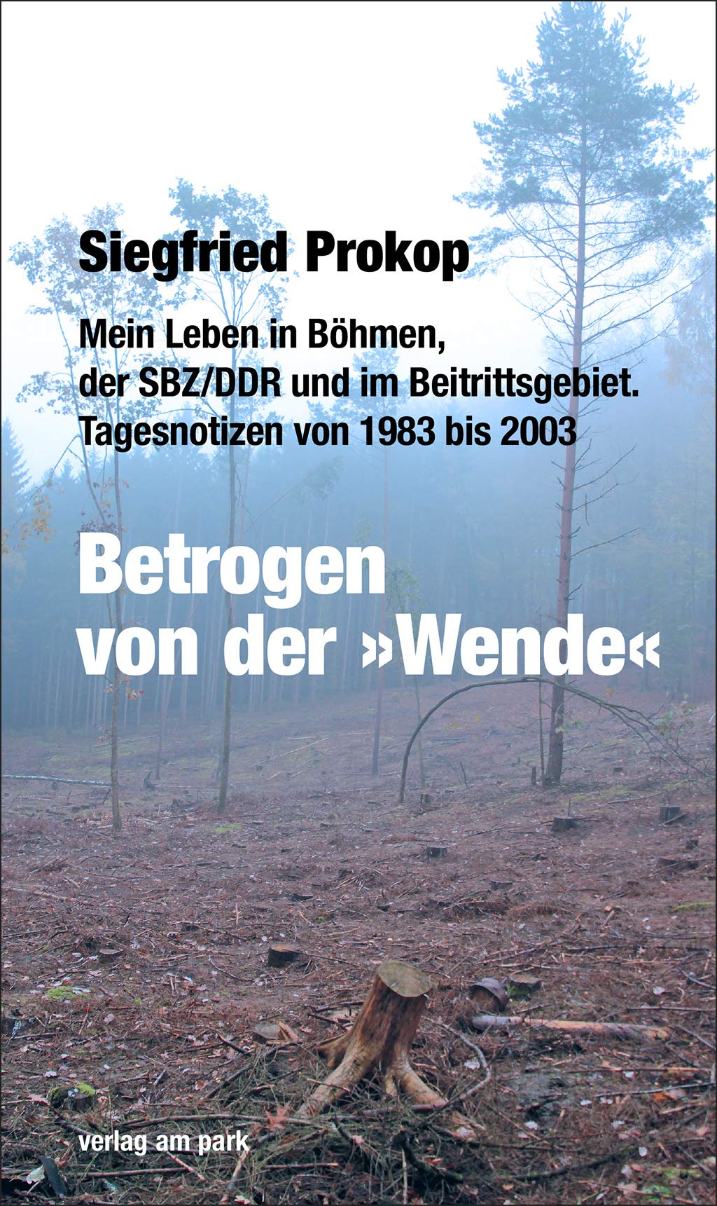 Product Image: Betrogen von der »Wende«