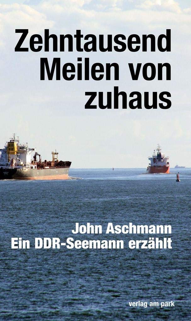 Zehntausend Meilen von zuhaus Contemporary literature