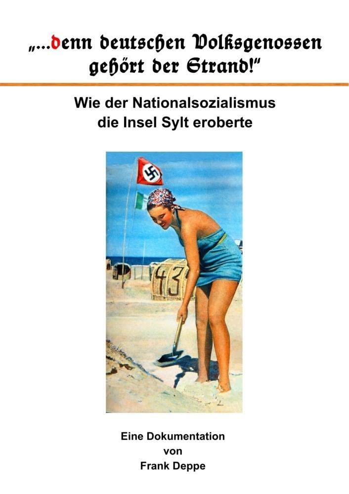 "...denn deutschen Volksgenossen gehört der Strand!" Books