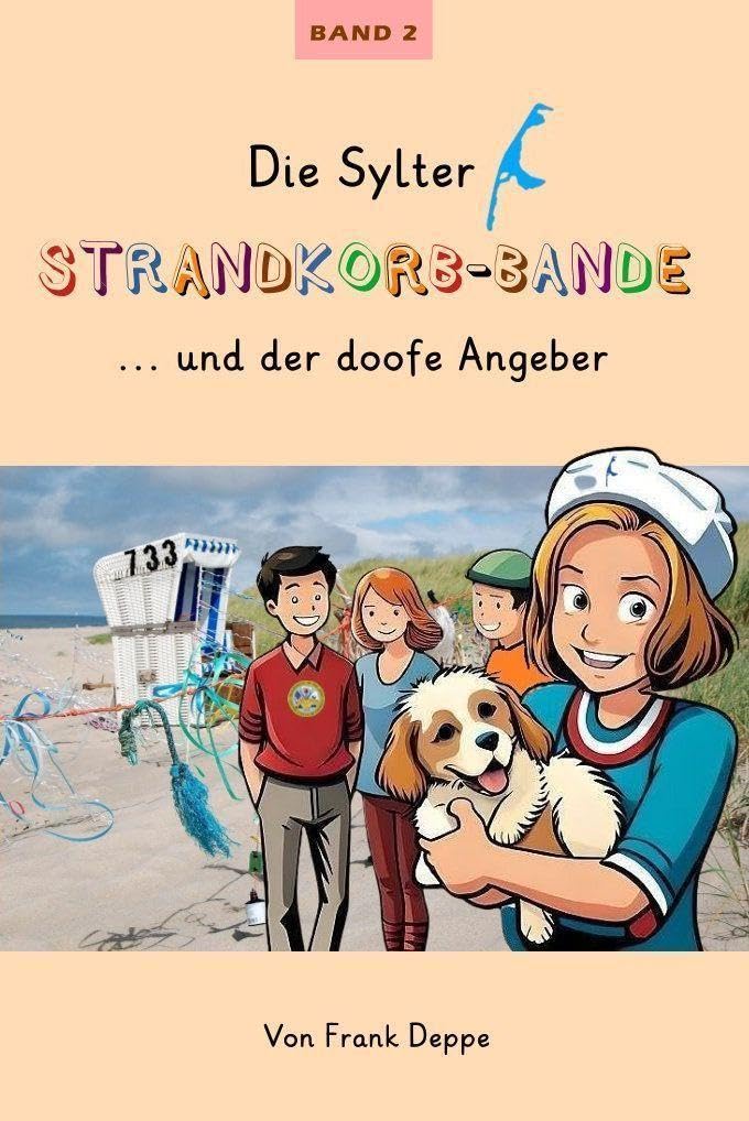 Die Sylter Strandkorb-Bande Novels & Short Stories for children