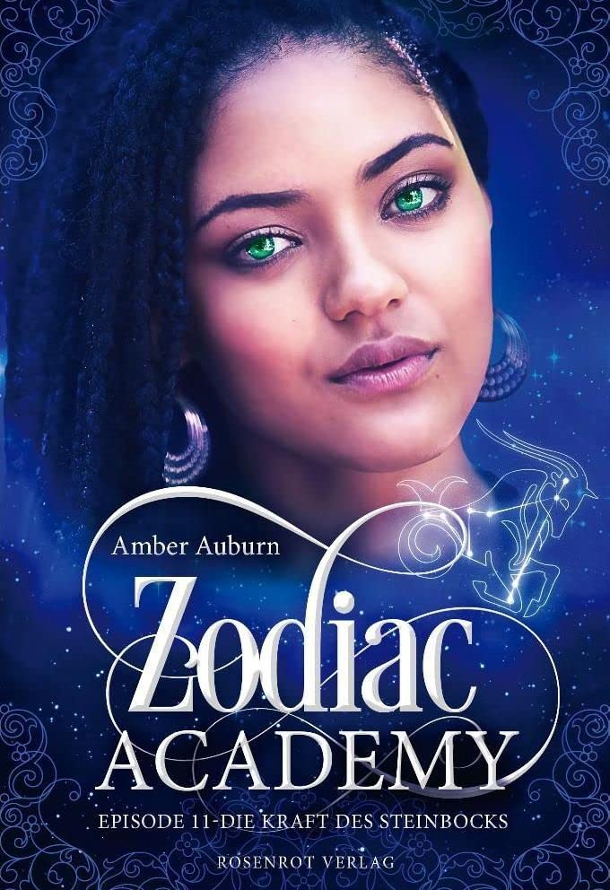 Zodiac Academy, Episode 11 - Die Kraft des Steinbocks Fantasy & Sci-Fi