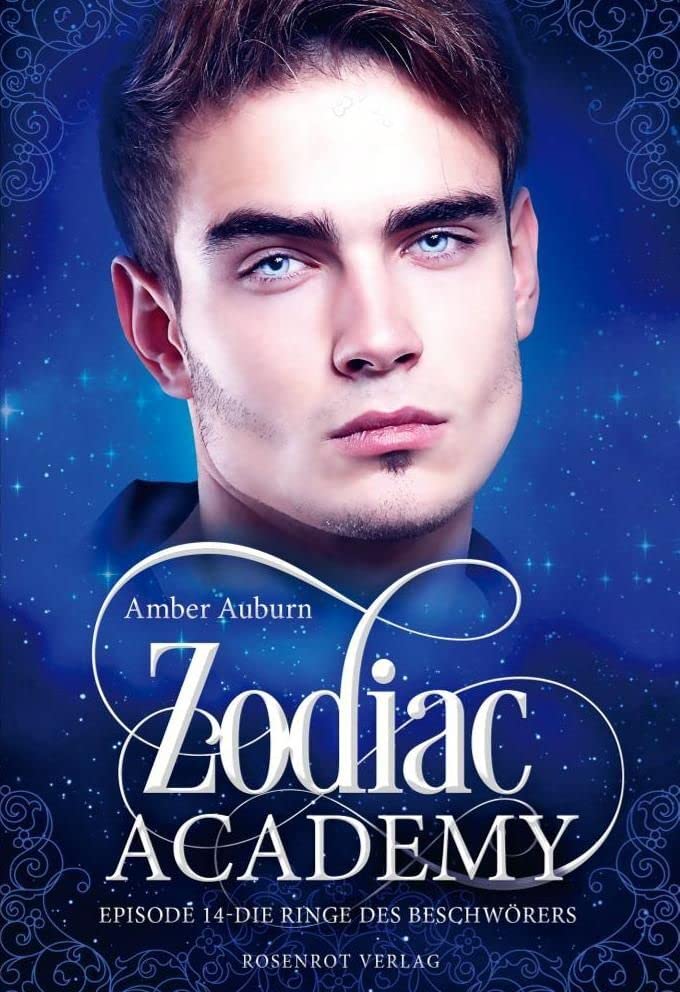 Zodiac Academy, Episode 14 - Die Ringe des Beschwörers Fantasy & Sci-Fi