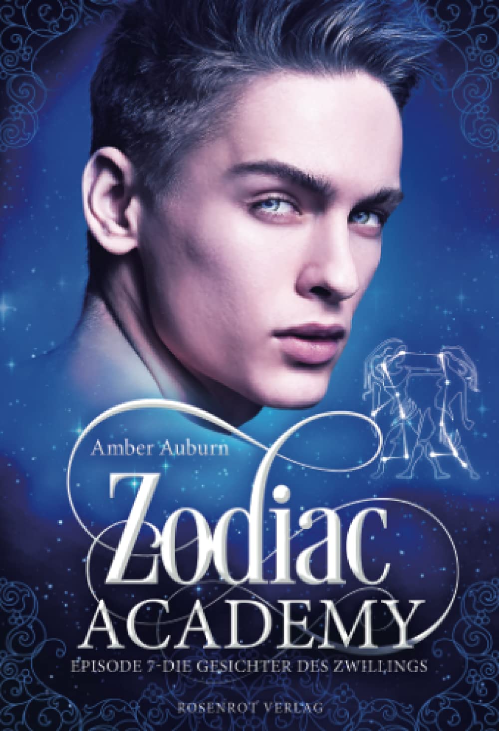 Zodiac Academy, Episode 7 - Die Gesichter des Zwillings (Die Magie der Tierkreiszeichen, Band 7) Fantasy & Sci-Fi for children